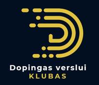 DOPINGAS VERSLUI KLUBAS DOPINGAS VERSLUI KLUBAS