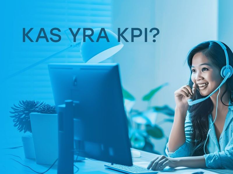 Kas yra KPI